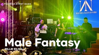 Male Fantasy cover  Billie Eilish  Frigora Event Band [upl. by Ikkim]