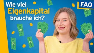 Was zählt alles zum Eigenkapital und wie viel brauche ich wirklich  Baufinanzierung leicht gemacht [upl. by Eeniffar513]