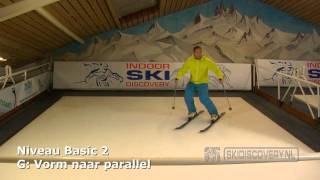 Basic 2 Ski Niveau G Vorm naar parallel [upl. by Wende905]