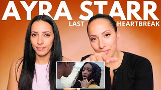 🇫🇷 FRENCH REACTION  Ayra Starr  Last Heartbreak Song ft Giveon Official Video [upl. by Hairahs201]