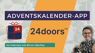 WeihnachtsMarketing leicht gemacht AdventskalenderApp 24doors – professionell messbar effizient [upl. by Yngad]