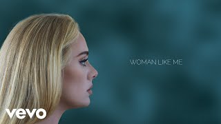 Adele  Woman Like Me Official Lyric Video [upl. by Nolitta]