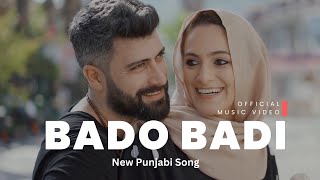 Punjabi Remix  Bado Badi Music Video Song [upl. by Maier]