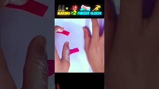 Make Finger Sleeves In Just 2  And Play Like Pro [upl. by Oilasor]