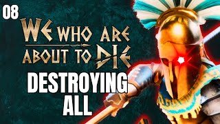 【DESTROYING EVERYONE】WE WHO ARE ABOUT TO DIE Gameplay Part 8【Champions Journey Update】 [upl. by Htevi]