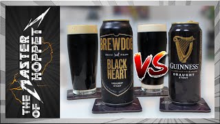 Guinness Draught VS BrewDog Black Heart  TMOH  VS Beers [upl. by Ebenezer393]