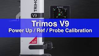 Fowler Trimos V9 Height Gage Power Up Ref Probe Calibration [upl. by Owain]