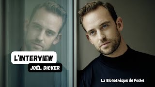 L’INTERVIEW  JOËL DICKER  📚 [upl. by Lledniw580]