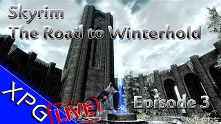 Skyrim  The Road to Winterhold Ep 3 Forsaken Cave Part 2 [upl. by Yelmene]