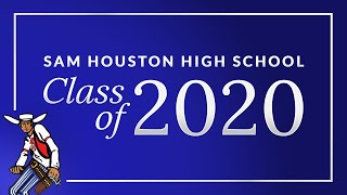 2020 Sam Houston High School Graduation [upl. by Luther]