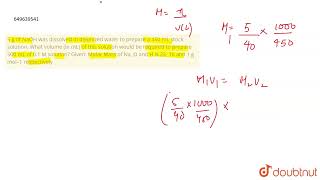 5 g of NaOH was dissolved in deionized water to prepare a 450 mL stock solution What volume in [upl. by Ynetsed612]