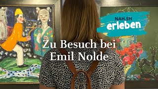 Zu Besuch bei Emil Nolde [upl. by Debbie]