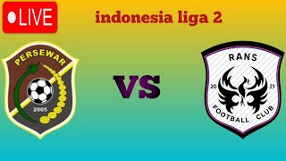 Persewar Waropen vs Rans Nusantara FC live football match score result goals update today [upl. by Airdnaid]