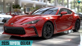 New 2025 Toyota Celica Unveiled  The Legendary Vehicle That Modernized [upl. by Liggett]