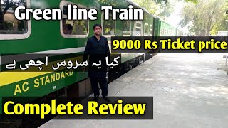 Green line Train Business Class Ac Stander amp Economic Class  Pakistan Railway [upl. by Bopp574]