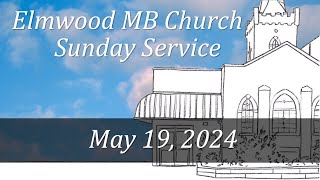 Elmwood MB Church Sunday morning worship service [upl. by Leihcar]