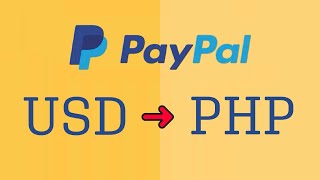 HOW TO CONVERT PayPal USD TO PHP amp ANY CURRENCY  QUICK STEP BY STEP [upl. by Healey]