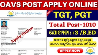 OAVS Recruitment 2023 Apply OnlineHow to Apply OAVS Recruitment 2023 Online For TGT and PGT Post [upl. by Eliak82]