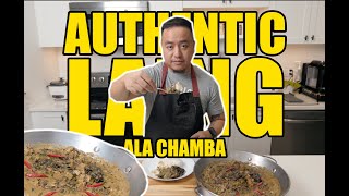 EASY TO COOK AUTHENTIC quotLAINGquot  Chef Chamba [upl. by Teri]