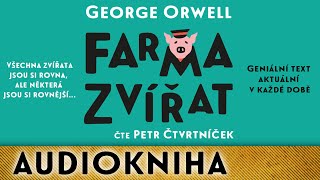 George Orwell  Farma zvířat [upl. by Ydennek948]