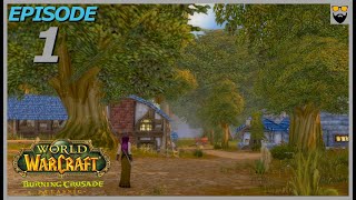 Lets Play World of Warcraft  TBC Classic  Human Mage  Part 1  Gameplay Walkthrough [upl. by Newell]