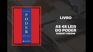 Audiolivro As 48 Leis do Poder Robert Greene [upl. by Ihskaneem]