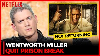 Prison Break Season 6 Why did Wentworth Miller QUIT Prison Break [upl. by Acile195]