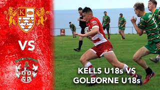 Kells ARLFC U18s vs Golborne Parkside U18s [upl. by Enitsuj]