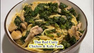 Thai Red Curry Chicken amp Kale Pasta 🤤 [upl. by Etterraj]