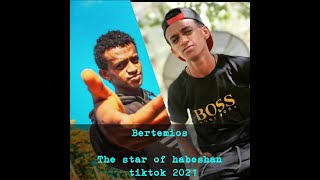 Betemios the star of Habeshan tiktok  best tiktok compilation  Habesha tiktok 2021 [upl. by Antonie]