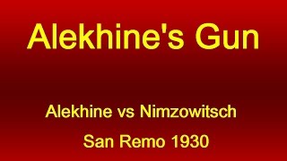 Alexander Alekhine vs Aron Nimzowitsch  San Remo 1930 [upl. by Pengelly571]