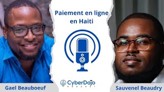 Paiement electronique en Haiti  Blockchain  Sauvenel Beaudry [upl. by Merwin]