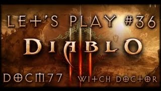 Diablo 3  Official Release  Lets Play 36  Docm77 [upl. by Notneb]