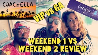 Coachella VIP vs GA tickets Weekend 1 vs Weekend 2 The pros and cons of both 2018 Review [upl. by Myk]