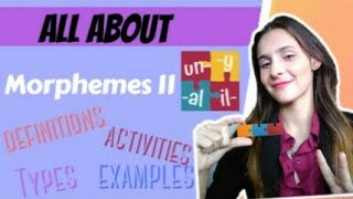 Morphemes definition types examples activities Part II  Simple English Advice [upl. by Mcgrath323]