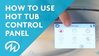 Hot Tub Control Panel Instructions  Touchscreen [upl. by Dnomder]