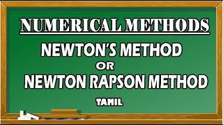 Newtons Method  Newton Raphson Method Solution of Equations Numerical MethodsMaths Board Tamil [upl. by Ivers]