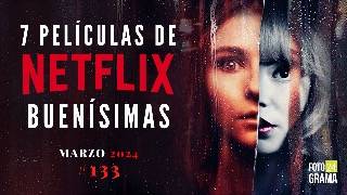 ¿No sabes qué ver 7 Buenas Películas Atrapantes en NETFLIX  Fotograma 24 con David Arce [upl. by Dahsar]