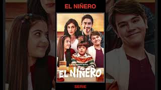 EL NIÑERO  Drama Comedia Romance  de Mexico  Serie de Netflix  Shorts [upl. by Kalam]