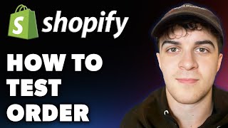 How to Test Order on Shopify Full 2024 Guide [upl. by Nylegna890]