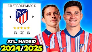 Reconstruyo al ATLETICO MADRID Apartir de 202425 [upl. by Yenial]