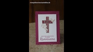 Tutorial Kommunionskarte  Konfirmationskarte mit Stampin Up [upl. by Nnylannej]