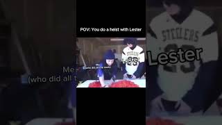 POV Doing a Heist with Lester 😂 [upl. by Nohtanhoj]