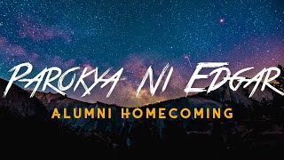 Alumni Homecoming LYRICS Parokya ni Edgar [upl. by Hajidahk]