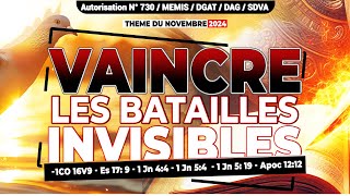 VAINCRE LES BATAILLES INVISIBLES DU JEUDI 07 NOVEMBRE 2024 [upl. by Krock]