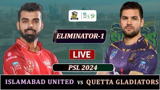 ISLAMABAD UNITEDS vs QUETTA GLADIATORS PSL 2024 ELIMINATOR MATCH LIVE  LQ vs QG LIVE SCORES  TOSS [upl. by Ailil]