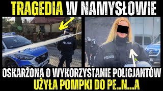 Policjantka Oskarżona o Użycie Pompki Do PenA  Tragedia w Namysłowie [upl. by Wieren]