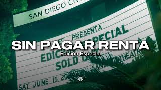 SIN PAGAR RENTA  Edición Especial [upl. by Rein]