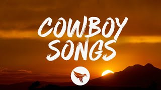 George Birge  Cowboy Songs Lyrics [upl. by Trammel]