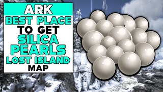 ARK Lost Island Best Place To Get SILICA PEARLS [upl. by Nico]